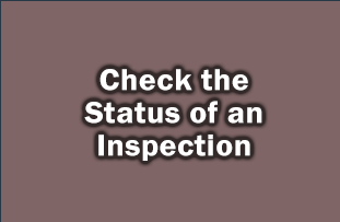 Check the Status of an Inspection